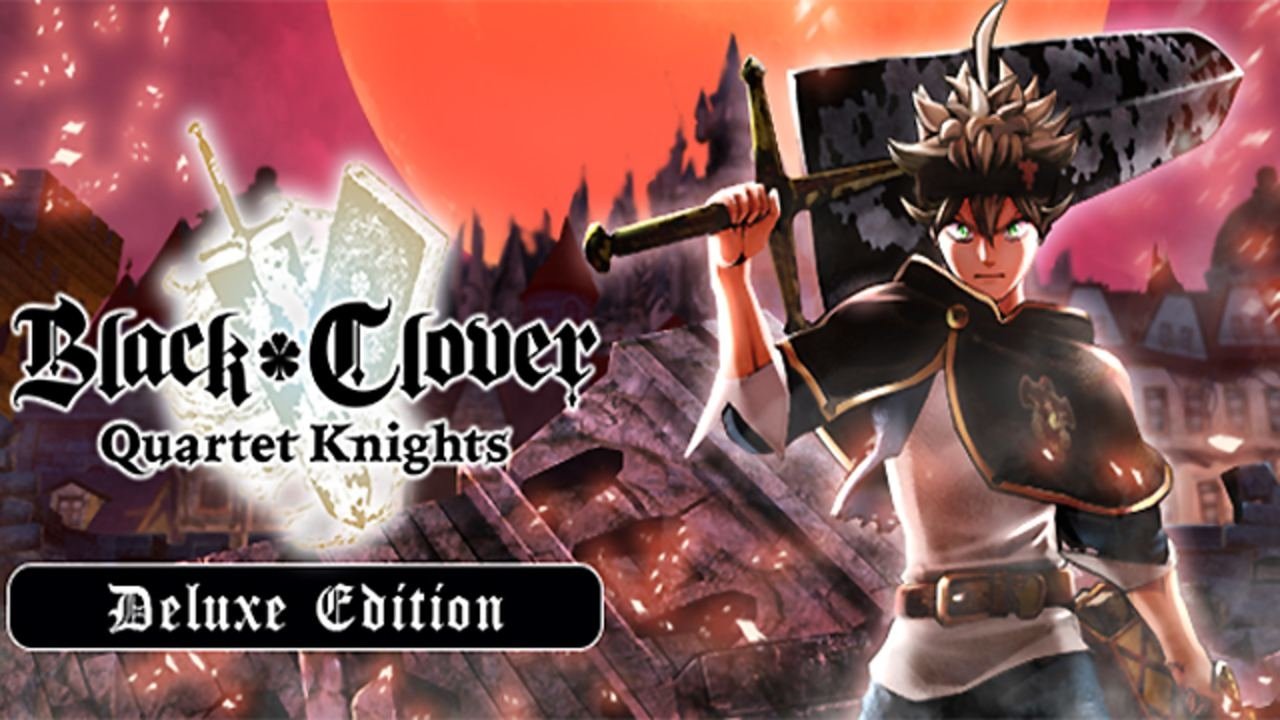 BLACK CLOVER QUARTET KNIGHTS Deluxe Edition